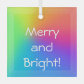 "Merry and Bright!" Regenbooggradiënt Glas Ornament (Voorkant)