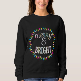 Merry and Bright Ugly Kerstshirt Trui