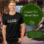 Merry and Bright Unisex Tri-Blend Shirt