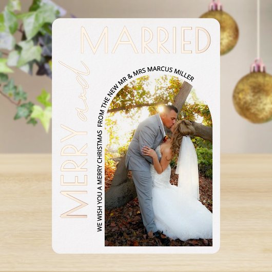 Merry And Married Modern Photo White Rose Gold Folie Feestdagenkaart