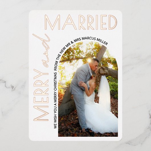 Merry And Married Modern Photo White Rose Gold Folie Feestdagenkaart (Voorkant)