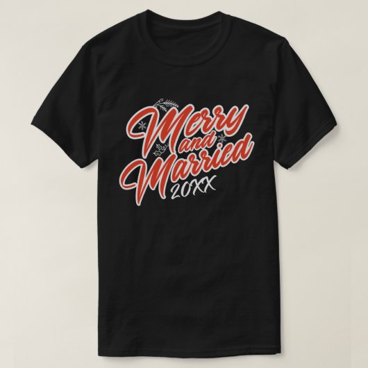 Merry and Married Script Custom Year Red op zwart T-shirt (Design voorkant)