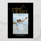 Merry and Married Script Foto Passen getrouwd Folie Feestdagenkaart (Voorkant)