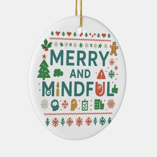 Merry and Mindful Holiday Ornament (Rechts)