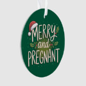 Merry and Pregnant Xmas zwangerschapsaankondiging Ornament (voorkant)
