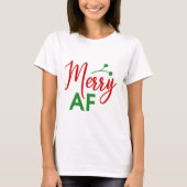Merry As F** Grapny Kerstmis T-shirt (Voorkant)