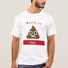 Merry As Poop Holiday met Naam T-shirt