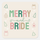 Merry & Bride Christmas Bridal Shower Vierkante Sticker (Voorkant)