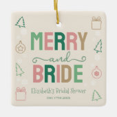 Merry & Bride Kerst Bruidsfeest Keramisch Ornament (Voorkant)