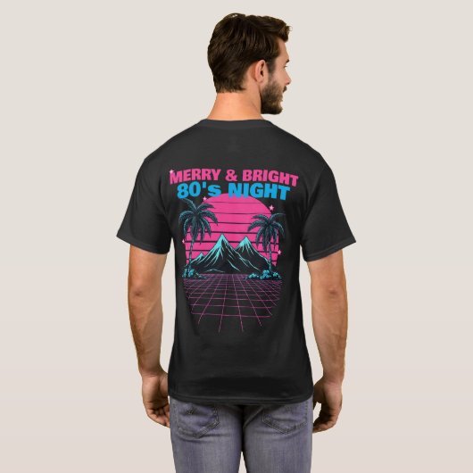 Merry & Bright 80's Night' Retro Synthwave T-shirt (Achterkant volledig)