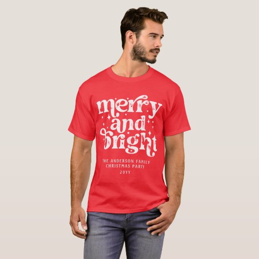 Merry & Bright Custom Family Holiday Get-Together T-shirt (Voorkant volledig)
