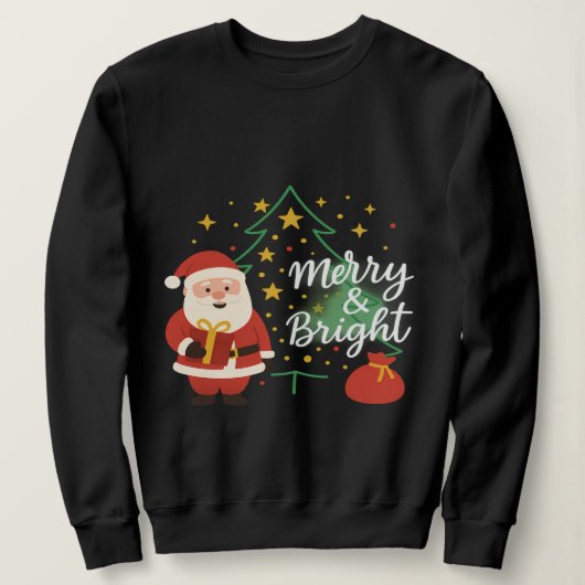 Merry & Bright Santa Xmas Tree Sweatshirt Gift (Design voorkant)
