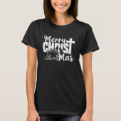 Merry Christ Mas Christelijke KerstJezus Familie T-shirt (Voorkant)