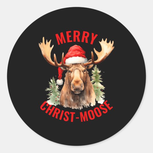 Merry Christ Moose Funny Christmas Moose  Ronde Sticker (Voorkant)