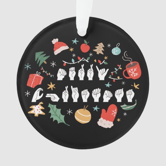 Merry Christmas - ASL Amerikaanse Gebarentaal III Ornament (voorkant)