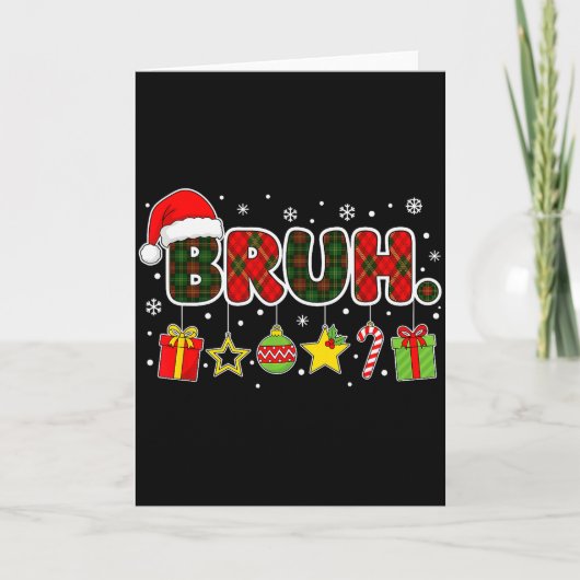 Merry Christmas Bruh Bro Meme Teens Boys Mens Kids Kaart (Voorkant)
