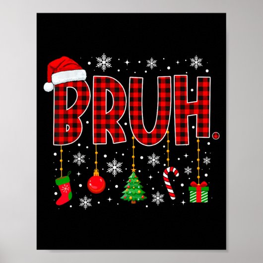 Merry Christmas Bruh Buffalo Plaid Retro Xmas Men  Poster (Voorkant)
