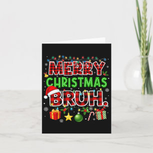 Merry Christmas Bruh Funny Red Plaid Tiener Boys K Kaart