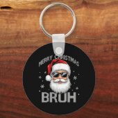 Merry Christmas Bruh Funny Santa Claus Retro Manne Sleutelhanger (Voorkant)