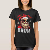 Merry Christmas Bruh Funny Santa Claus Retro Men W T-shirt (Voorkant)