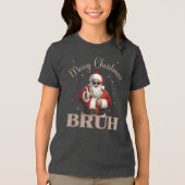 Merry Christmas BRUH Grappig design T-shirt (Voorkant)