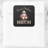 Merry Christmas BRUH Grappig ontwerp Vierkante Sticker (Tas)