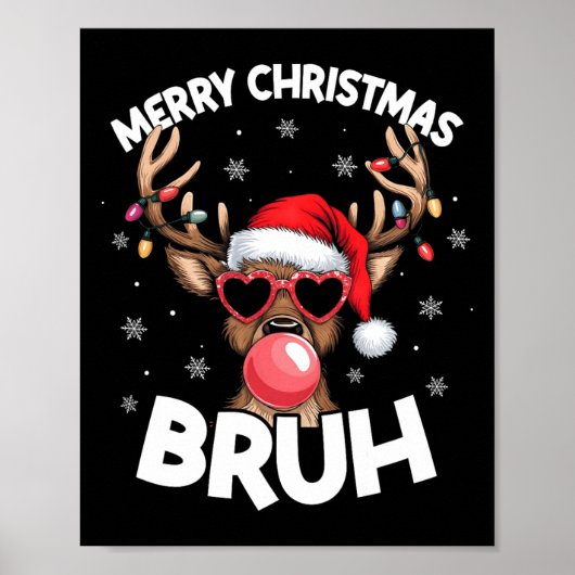 Merry Christmas Bruh Rendier Funny Xmas Tiener Kin Poster (Voorkant)