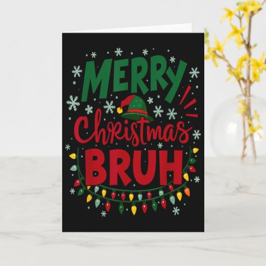 Merry Christmas Bruh Santa Hat Xmas Family Men Wom Kaart (Gele Bloem)