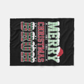 Merry Christmas Bruh Santa Xmas Family Matching Co Fleece Deken (Voorkant (Horizontaal))