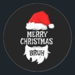 Merry Christmas Bruh Santa Xmas Family Matching Co Ronde Sticker<br><div class="desc">Merry Christmas Bruh Santa Xmas Familie Matching Kostuum 1</div>