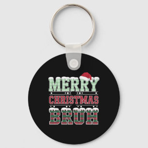 Merry Christmas Bruh Santa Xmas Family Matching Co Sleutelhanger