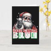 Merry Christmas Bruh Thumbs Up Chill Santa Claus F Kaart (Gele Bloem)