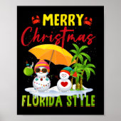 Merry Christmas Florida Style Snowman Summer Vacat Poster (Voorkant)