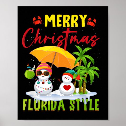 Merry Christmas Florida Style Snowman Summer Vacat Poster (Voorkant)