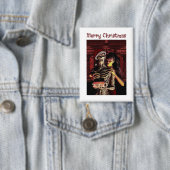 Merry Christmas. Funny skeleton with woman Button (Insitu)