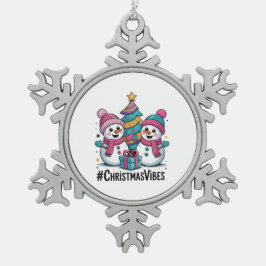 Merry Christmas Holiday Vibes Tin Sneeuwvlok Ornament