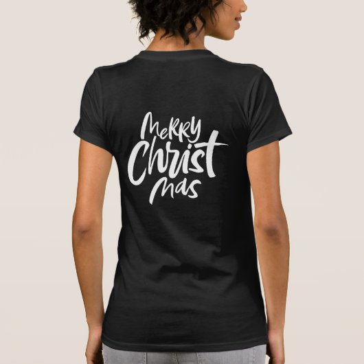 Merry CHRISTmas Lettering Christelijk Christ Jesus T-shirt (Achterkant)