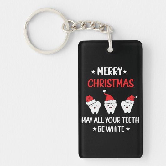 Merry Christmas - May All Your Teeth Be White Sleutelhanger (Voorkant)