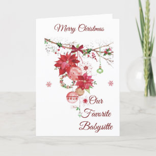 MERRY CHRISTMAS NAAR *TO ONZE FAVORIETE BABYSITTER FEESTDAGEN KAART