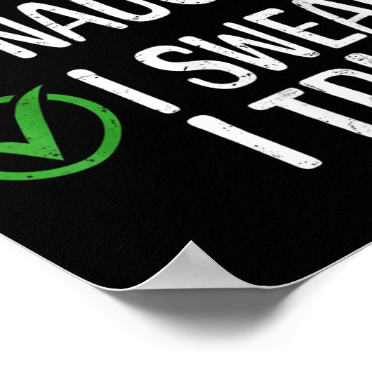 Merry Christmas Nice Naughty I Swear I Tried Xmas  Poster (Hoek)