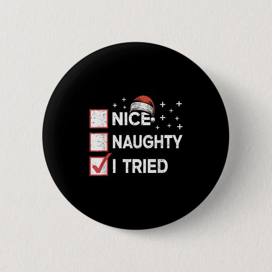 Merry Christmas Nice Naughty I Tried Christmas Lis Ronde Button 5,7 Cm (Voorkant)