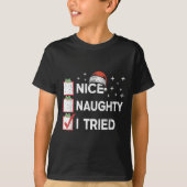 Merry Christmas Nice Naughty I Tried Christmas Lis T-shirt (Voorkant)