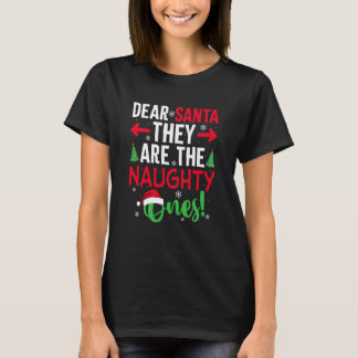 Merry Christmas Pajamas Dear Santa They are The Na T-shirt