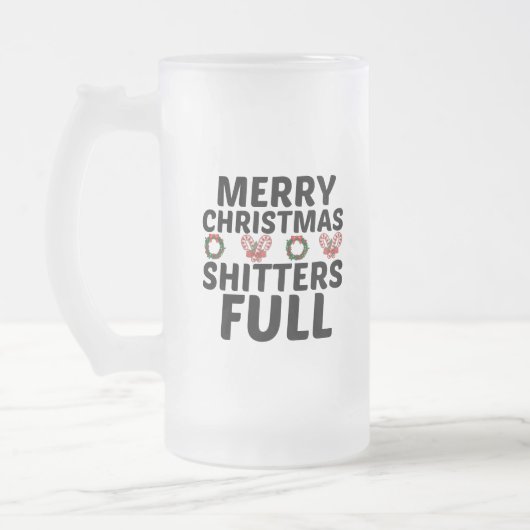 MERRY CHRISTMAS SHITTERS VOLLEDIG MATGLAS BIERPUL (Links)