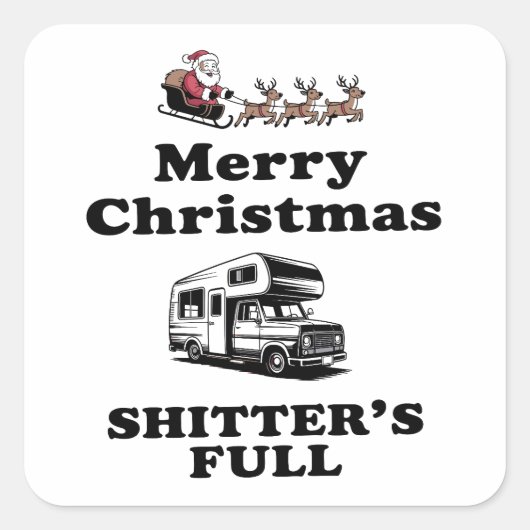 Merry Christmas Shitter's volledige kerstcadeau Ke Vierkante Sticker (Voorkant)