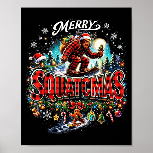 Merry Christmas Squatchmas Funny Bigfoot Snowboard Poster (Voorkant)