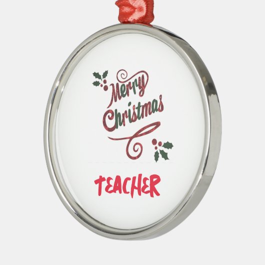 MERRY CHRISTMAS "TEACHER" ORNAMENT (Links)