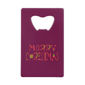 Merry Christmas Text Pattern Design: feestelijke k Creditkaart Flessenopener (Voorkant)