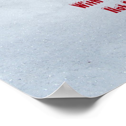 MERRY CHRISTMAS TO ALL, With One Exception -  Poster (Hoek)