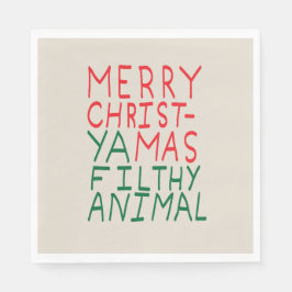Merry Christmas ya filthy animal typography Servet